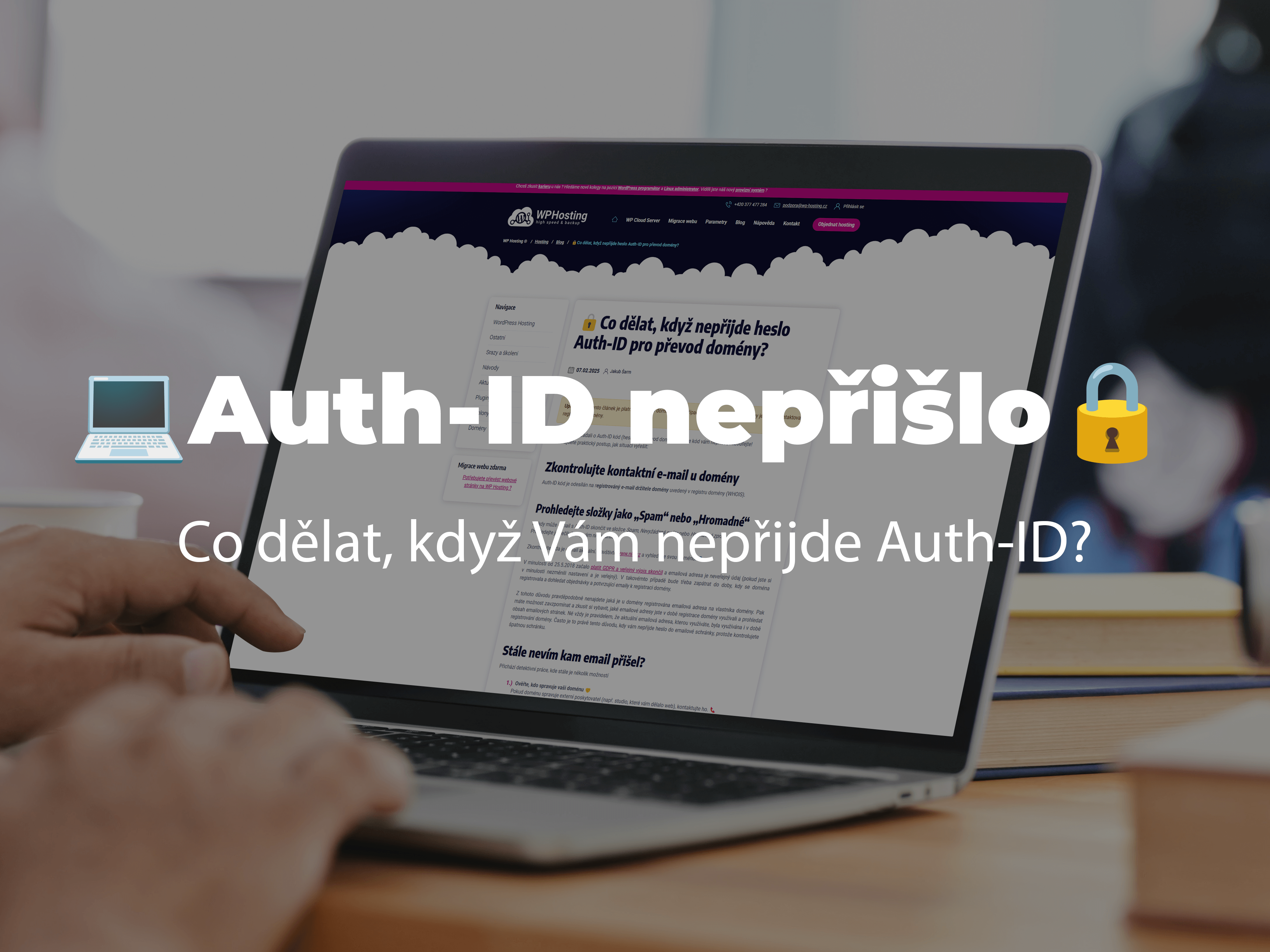 🔒Co dělat, když nepřijde heslo Auth-ID pro převod domény?