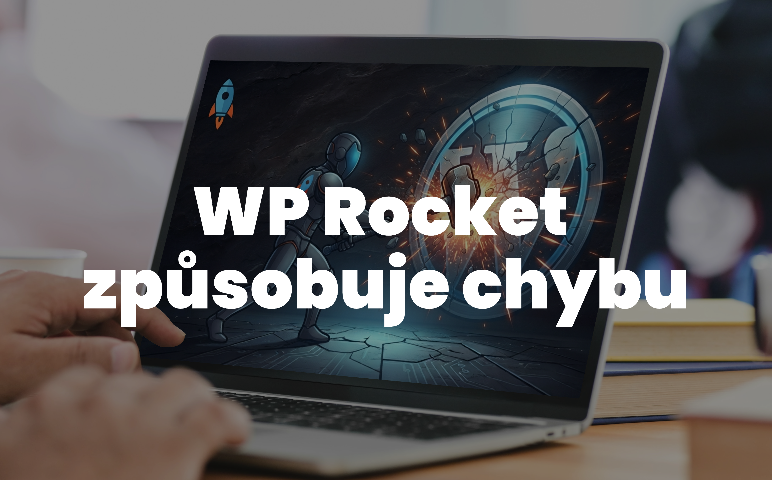 Upozornění: Důležitá aktualizace WP Rocket před přechodem na&nbsp;WordPress 7.1