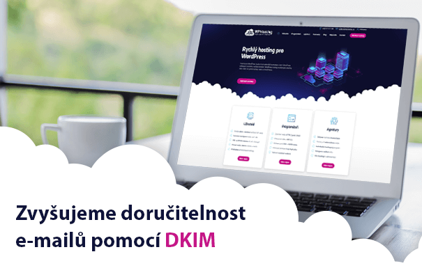 Nastavujeme DKIM za naše zákazníky