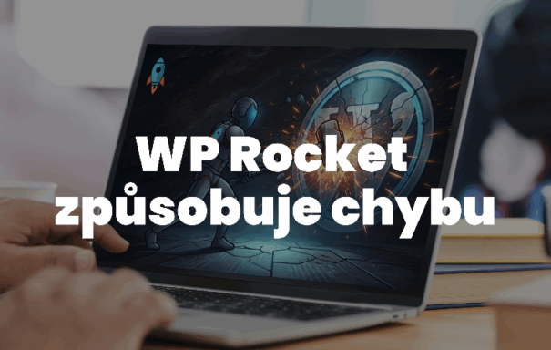Upozornění: Důležitá aktualizace WP Rocket před přechodem na&nbsp;WordPress 7.1